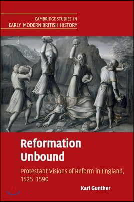 Reformation Unbound