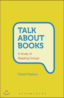 Talk about Books: A Study of Reading Groups