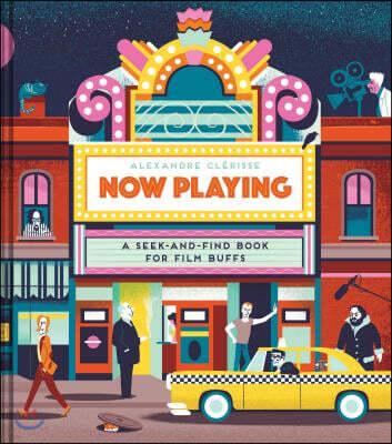 Now Playing: A Seek-And-Find Book for Film Buffs: (trivia Game, Movie Trivia, Book about Film)
