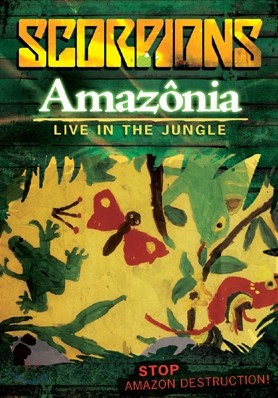 Scorpions - Amazonia: Live in The Jungle