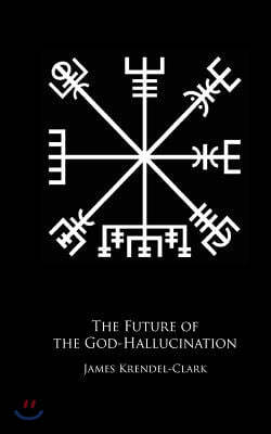 The Future of the God-Hallucination: Reflections on the Nietzschean Lifestyle-Brand