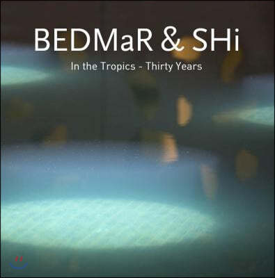 BEDMaR & Shi (Slipcase )