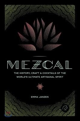 The Mezcal
