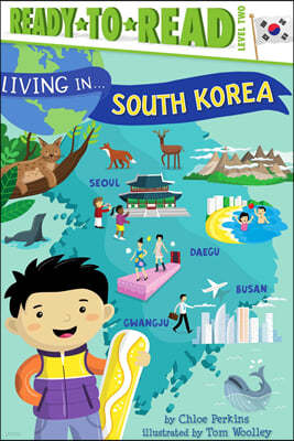 Living in . . . South Korea: Ready-To-Read Level 2