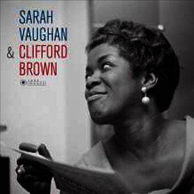 Sarah Vaughan & Clifford Brown — Sarah Vaughan & Clifford Brown (Limited Edition)(Gatefold Cover) 앨범 커버