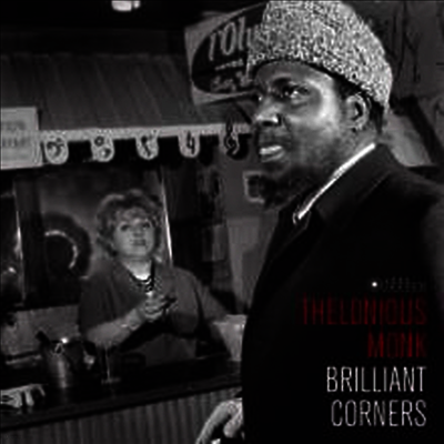 Thelonious Monk — Brilliant Corners (Limited Edition)(Gatefold Cover) 앨범 커버