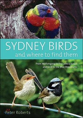 Sydney Birds and Where to Find Them