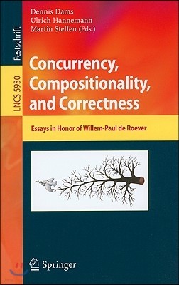 Concurrency, Compositionality, and Correctness: Essays in Honor of Willem-Paul de Roever