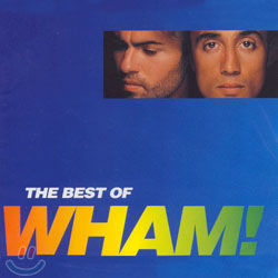 Wham! (왬!) - The Best Of Wham! (베스트 앨범)