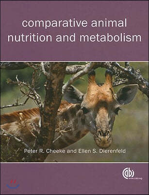 Comparative Animal Nutrition and Metabolism