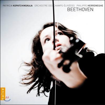 Patricia Kopatchinskaja 亥: ̿ø ְ - Ʈ ģī  (Beethoven: Violin Concerto, Romances, Fragment Concerto) 