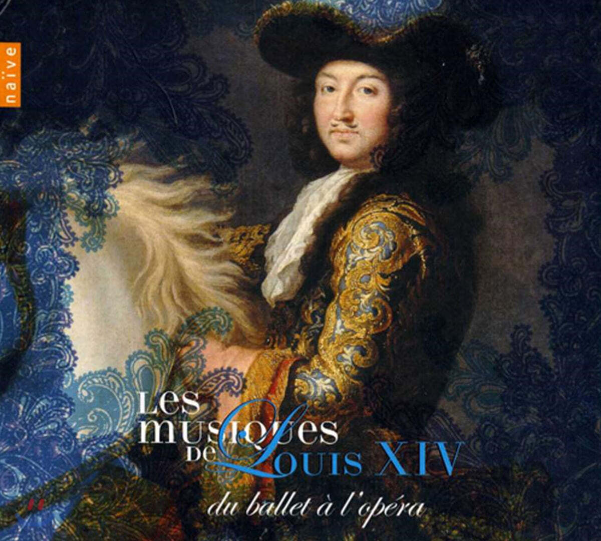 루이 14세의 음악 - 발레 음악 (Les Musiques De Louis 14 - Du Ballet A L'Opera)