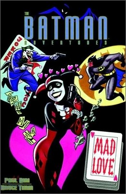 Batman : Mad Love and Other Stories