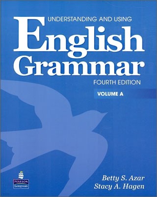 Understanding and Using English Grammar, 4/E : Student Book A