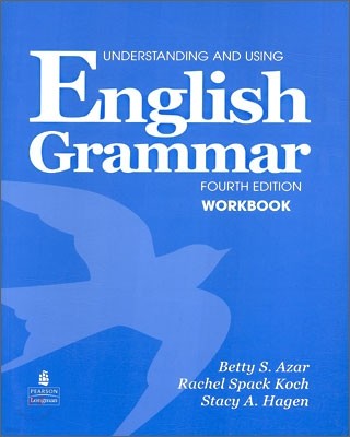 Understanding and Using English Grammar, 4/E : Workbook (A+B 합본)