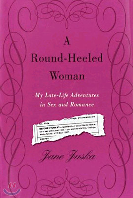A Round-Heeled Woman