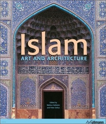 Islam : Art and Architecture