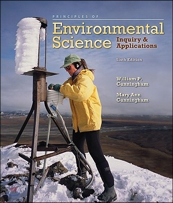 Principles of Environmental Science: Inquiry & Applications