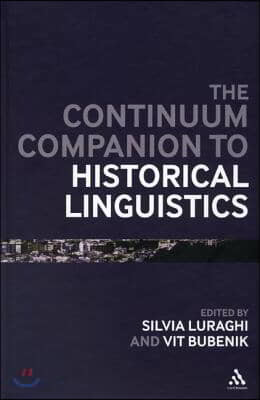 The Bloomsbury Companion to Historical Linguistics