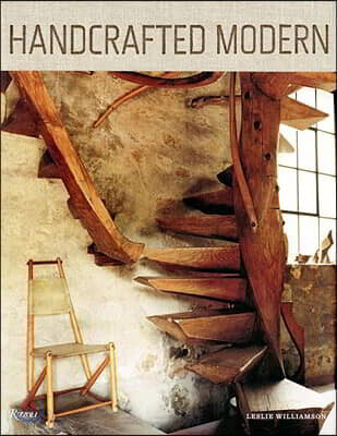 Handcrafted Modern: At Home with Mid-Century Designers