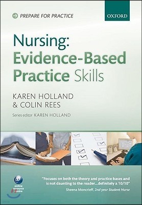 Nursing: Evidence-Based Practice Skills