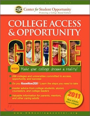 2011 College Access and Opportunity Guide