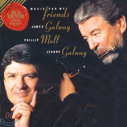 Music For My Friends : James GalwayJeanne GalwayPhillip Moll