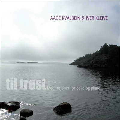 Aage Kvalbein & Iver Kleive - Til Trest