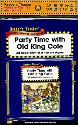 Reader's Theater Nursery Rhymes and Songs : Party Time with Old King Cole (Paperback Set)