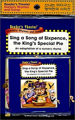 Reader's Theater Nursery Rhymes and Songs : Sing a Song of Sixpence, the King's Special Pie (Paperback Set)