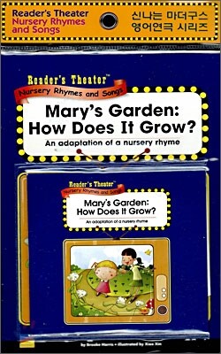 Reader's Theater Nursery Rhymes and Songs : Mary's Garden: How Does It Grow? (Paperback Set)