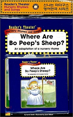 Reader's Theater Nursery Rhymes and Songs : Where Are Bo Peep's Sheep? (Paperback Set)
