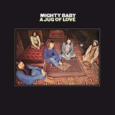 Mighty Baby — A Jug Of Love 앨범 커버