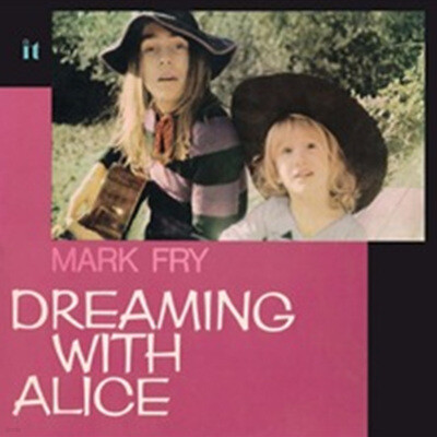 Mark Fry — Dreaming With Alice 앨범 커버