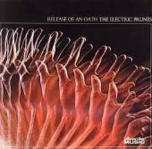 Electric Prunes — Release Of An Oath 앨범 커버