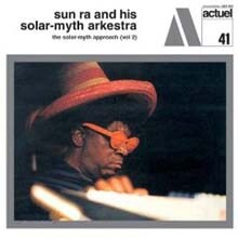 Sun Ra - The Solar-Myth Approach Vol. 2 (Colored LP Limited Edition)