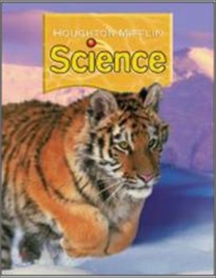 Houghton Mifflin Science Grade 5 : Pupil's Edition (2007)