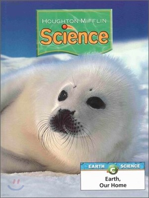 Houghton Mifflin Science Level 1 Unit C : Pupil's Edition Module (2007)