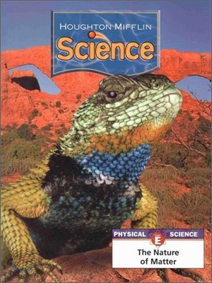 Houghton Mifflin Science Level 4 Unit E : Pupil's Edition Module (2007)