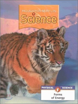 Houghton Mifflin Science Level 5 Unit F : Pupil's Edition Module (2007)