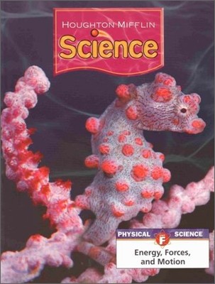 Houghton Mifflin Science Level 6 Unit F : Pupil's Edition Module (2007)