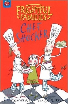 Frightful Families : Chef Shocker