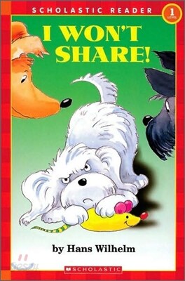 Scholastic Hello Reader Level 1 : Noodles - I Won't Share