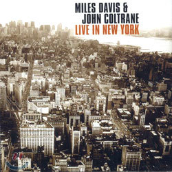 Miles Davis & John Coltrane - Live In New York