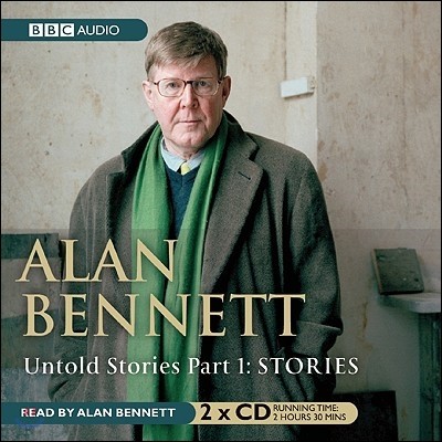 Alan Bennett Untold Stories