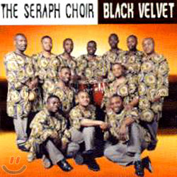 The Seraph Choir - Black Velvet