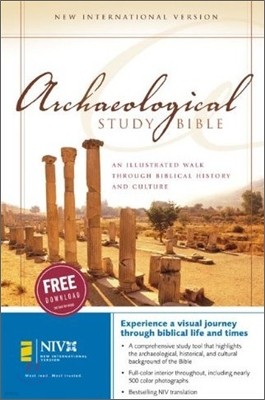 Archaeological Study Bible : An Illustrated Walk Through Biblical History and Culture