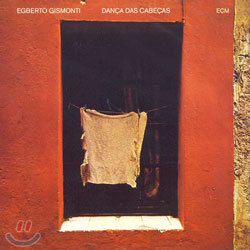 Egberto Gismonti - Danca Das Cabecas