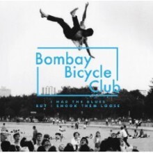 Bombay Bicycle Club (봄베이 바이시클 클럽) - I Had The Blues But I Shook Them Loose