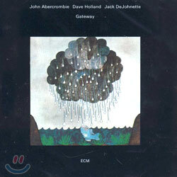 John Abercrombie / Dave Holland / Jack Dejohnette - Gateway